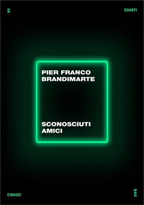 Pierfranco Brandimarte - Sconosciuti amici (2025)