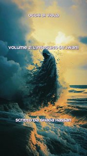Ghada Hassan - Occhi di Viola volume 2: l’inseguito (arjwan)(2024)