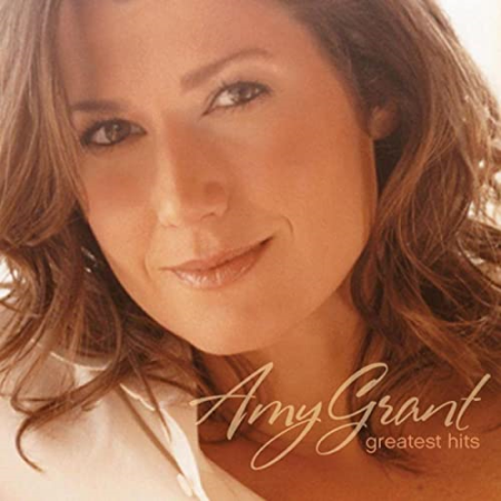 Amy Grant - Greatest Hits (2007)