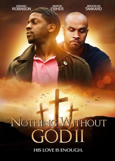 Nothing Without GOD 2 2020 1080p AMZN WEBRip DD2 0 X 264-EVO