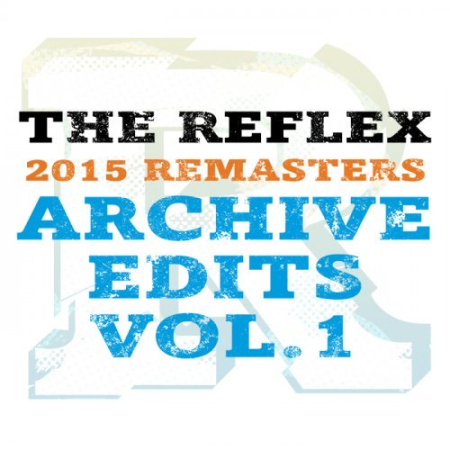 06b1ecdf 33c0 4253 986e 4468c8ad99fa - VA - The Reflex: Archive Edits Vol​.​1 2015) HD Tracks