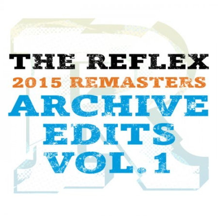 VA - The Reflex: Archive Edits Vol​.​1 2015) HD Tracks