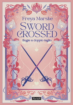Freya Marske - Swordcrossed. Bugie a doppio taglio (2026)