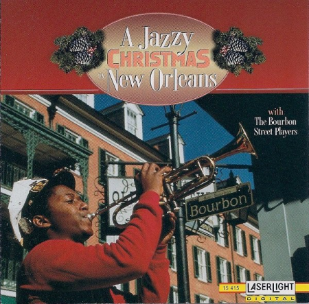 The Bourbon Street Players - A Jazzy Christmas In New Orleans (1994) (FLAC)
