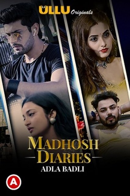 18+ Madhosh Diaries (2021) S01E2 Hindi Web Series 720p HDRip 200MB Download