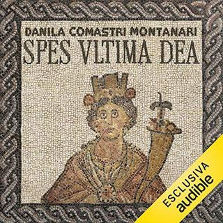 Danila Comastri Montanari - Spes, ultima dea (2018) .mp3 - 64 kbps