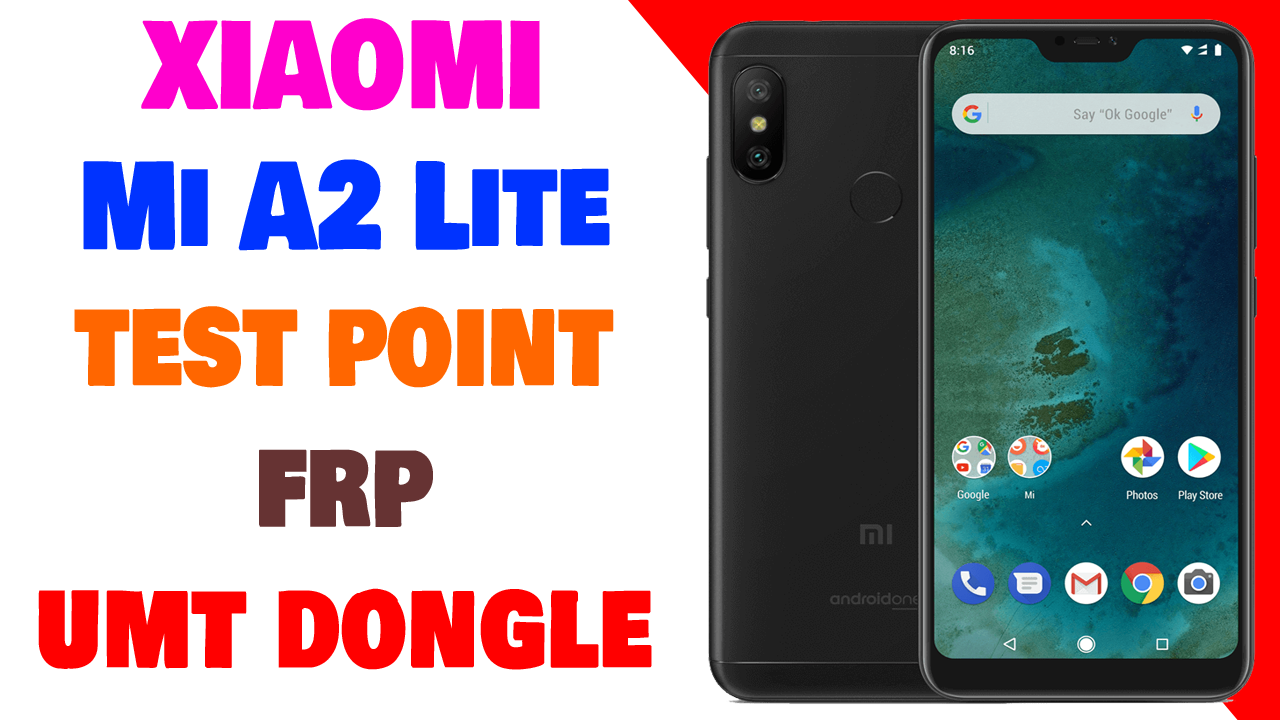 Xiaomi Mi A2 Lite Redmi 6 Pro Frp Reset Done Via Tp With Umt Dongle