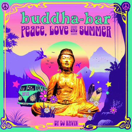 VA   Buddha Bar   Peace, Love & Summer (2021)
