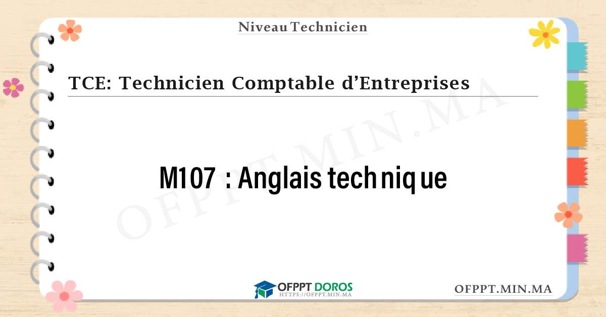 Sommaire détaillé du cours Anglais technique M107 OFPPT - Structure du module
