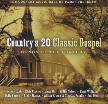 VA - Country's 20 Classic Gospel Songs Of The Century (2004)