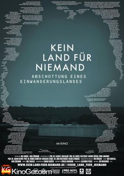 Kein Land für Niemand - Abschottung eines Einwanderungslandes (2025)