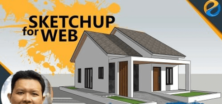 SketchUp for Web from Basic to Advanced