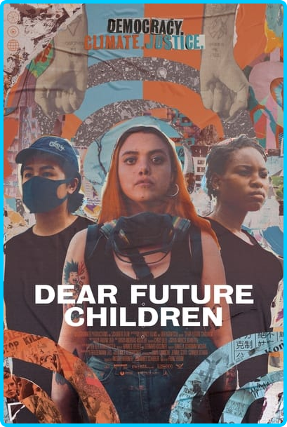 Dear-Future-Children-2021-1080p-WEBRip-x265-RARBG.png
