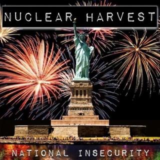 Nuclear Harvest - National Insecurity (2019).mp3 - 320 Kbps