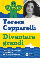 Teresa Capparelli – Diventare grandi (2026)