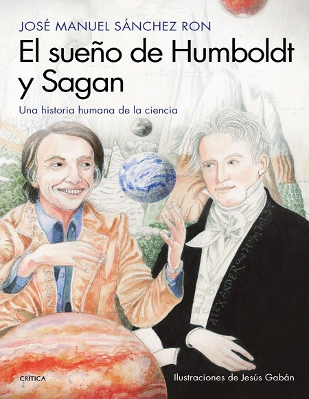 El sueño de Humboldt y Sagan- José Manuel Sánchez Ron (Multiformato) [VS]
