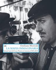 Emiliano Morreale – La mafia immaginaria (2020)