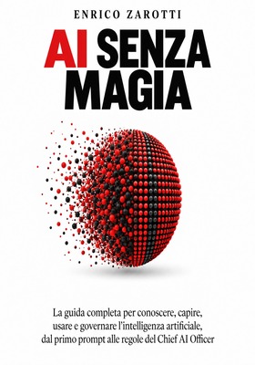 Enrico Zarotti - AI senza magia (2026)