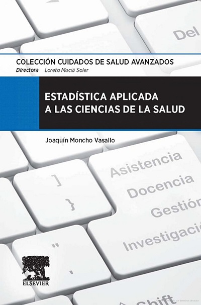 Estadística aplicada a las ciencias de la salud - Joaquín Moncho Vasallo (PDF) [VS]