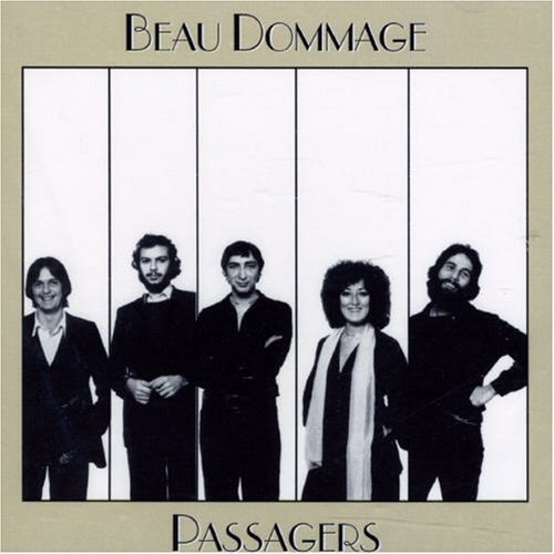 Beau Dommage - Passagers (1977) [Reissue 2007] Lossless+MP3