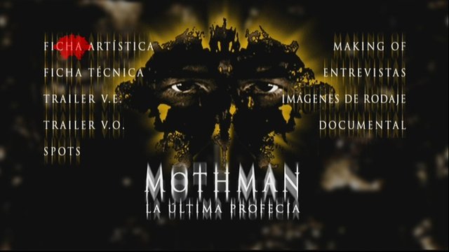 4 - Mothman, La Última Profecía [E.E.] [DVD9+DVD5Full] [PAL] [Cast/Ing/Eusk] [Sub:Varios] [2002] [Fantástico]