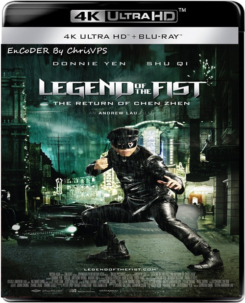 Powrót legendarnej pięści / Legend of the Fist: The Return of Chen Zhen (2010) PL.HDR.2160p.BluRay.AC3-ChrisVPS / LEKTOR PL