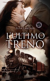 Elisa Larcher - L'ultimo treno (2024)