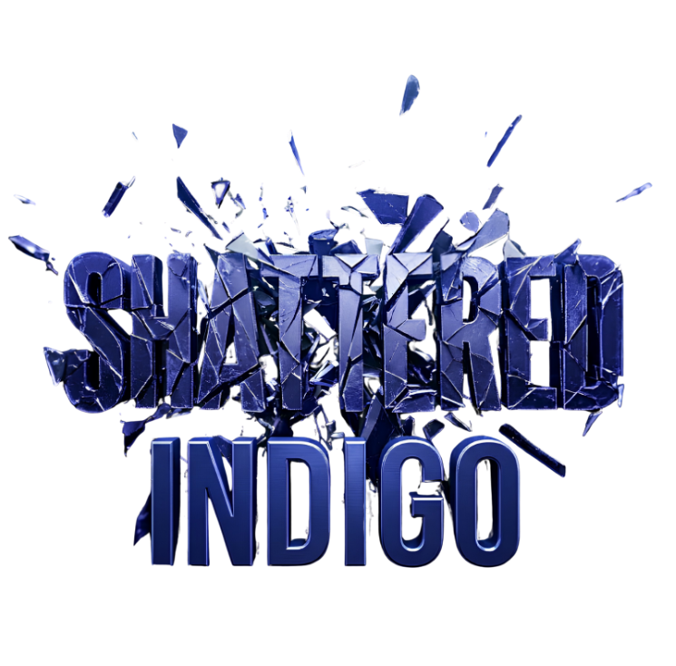 SHATTERED INDIGO