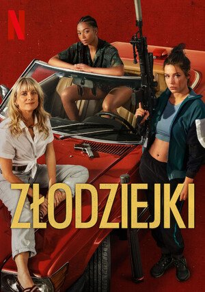 Złodziejki / Wingwomen / Voleuses (2023) PL.480p.WEB-DL.XviD.DD5.1-K83 / Lektor PL