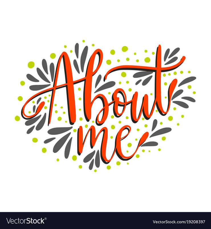 about me script handmade lettering quote for vector 19208397 — Postimages