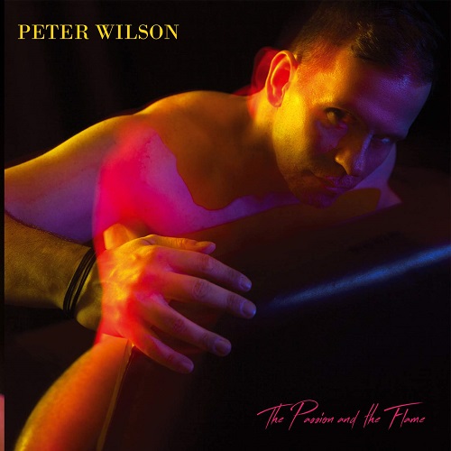 Peter Wilson - The Passion And The Flame (2018) (Lossless + MP3)