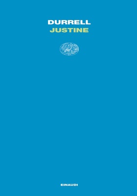 Lawrence Durrell - Il Quartetto di Alessandria Vol. 1. Justine (2025)