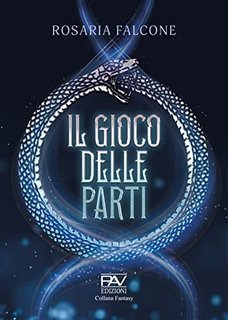 Rosaria Falcone - Il Gioco delle Parti (2022)