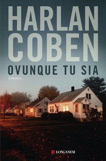 Harlan Coben - Ovunque tu sia (2024)