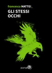 Francesca Mattei – Gli stessi occhi (2022)