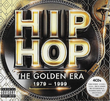 VA - Hip Hop The Golden Era 1979-1999 (2018) flac