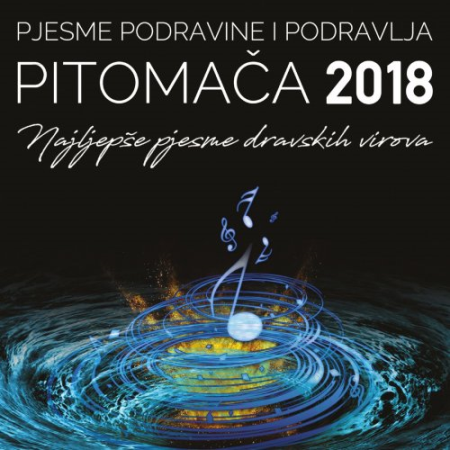 VA - Pjesme Podravine I Podravlja - Pitomača 2018 (2018)