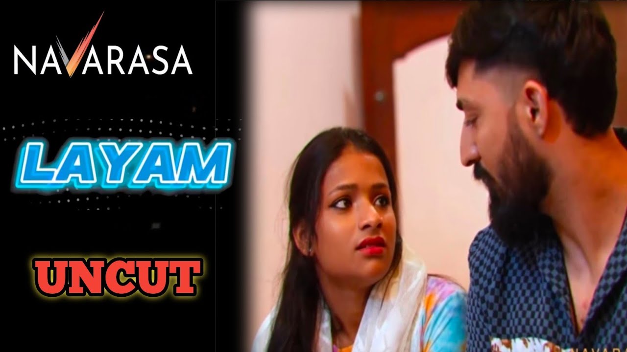 Layam 2025 Hot Short Film – Navarasa Web Series