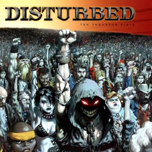 Re: Disturbed