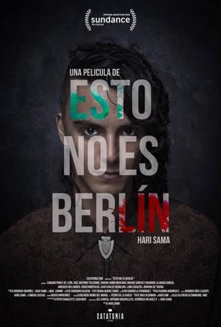 LA PELÍCULA “ESTO NO ES BERLÍN”, GANADORA DE DOS PREMIOS EN MÁLAGA, SE ESTRENA MAÑANA EN ESPAÑA