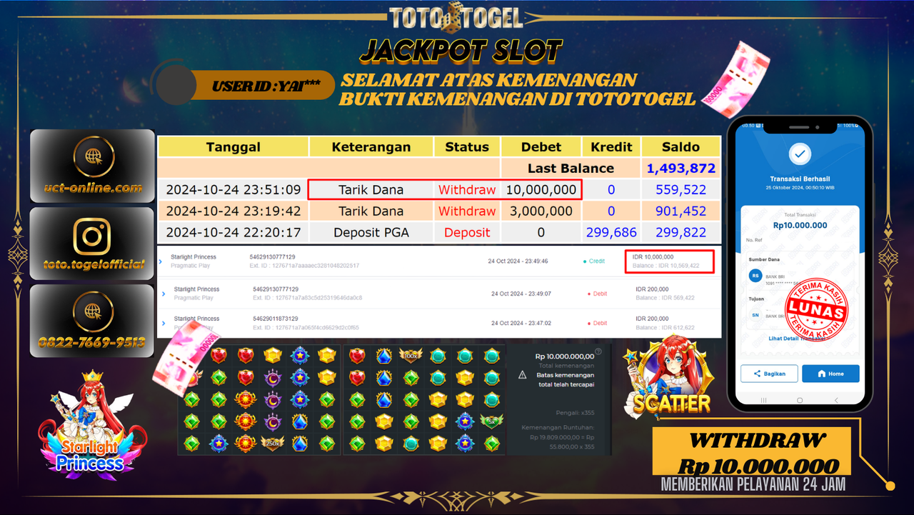 Bukti Pembayaran Permainan Jackpot Slot Starlight Princess ID : YAI*** LUNAS