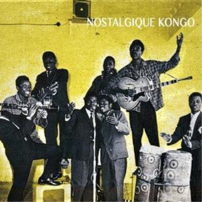 VA - Nostalgique Kongo (Kongo Roots: 1950-1960) (2019)