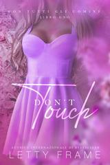 Letty Frame – Non Tutti Gli Uomini Vol. 1. Don’t Touch (2026)
