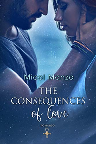 Micol Manzo – The consequences of love (2021)