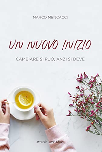 Marco Mencacci ─ Un nuovo inizio (2021)