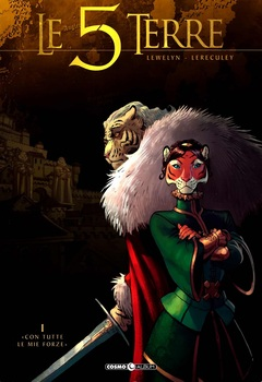 Cosmo Album 30 - Le 5 Terre 1. Con tutte le mie forze (2022)