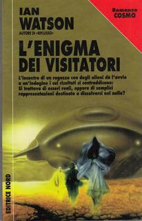Ian Watson - L'enigma dei visitatori (1999)