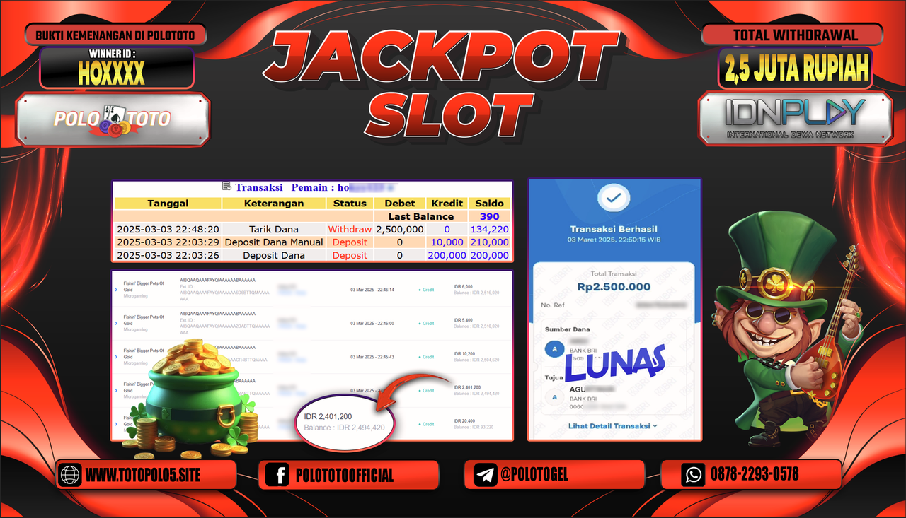 POLOTOTO JACKPOT SLOT FISHIN BIGGER POTS OF GOLD Rp.2.500.000,-