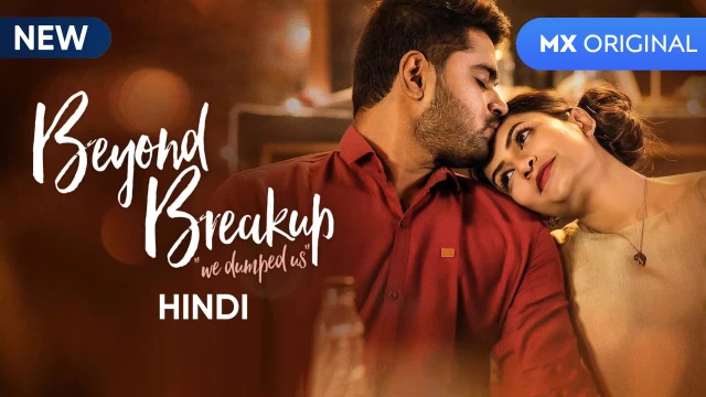 Beyond Breakup (2020) Hindi WEB-DL - 480P | 720P - x264 - 350MB | 1.1GB - Download & Watch Online  Movie Poster - mlsbd