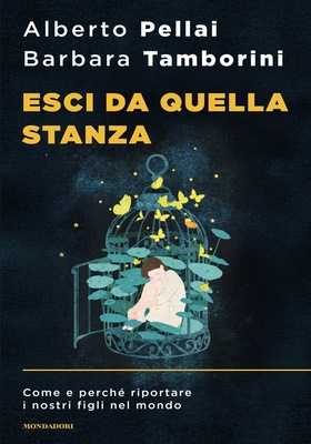 Alberto Pellai, Barbara Tamborini - Esci da quella stanza (2025)